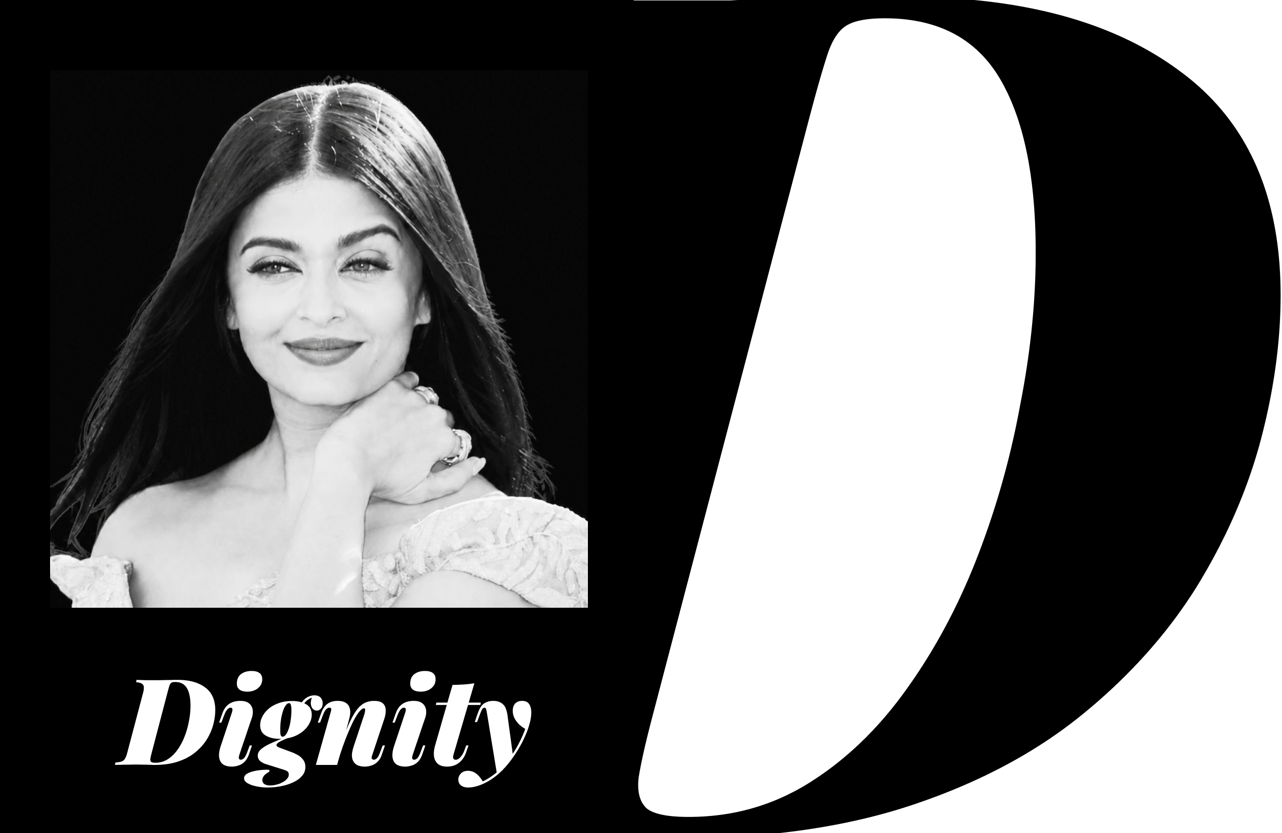 Dignity — Aishwarya Rai